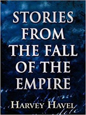 cover image of Stories from the Fall of the Empire